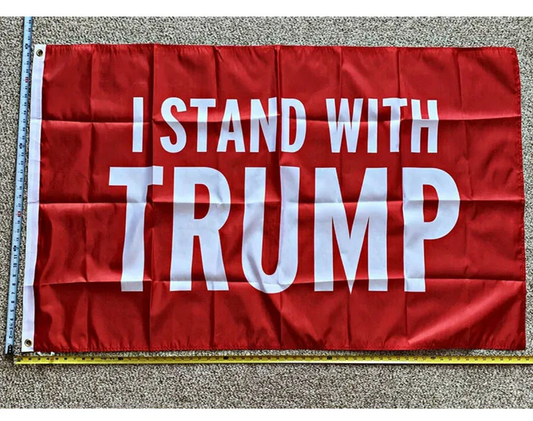 I Stand With Trump Flag